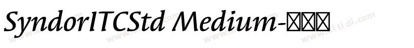 SyndorITCStd Medium字体转换